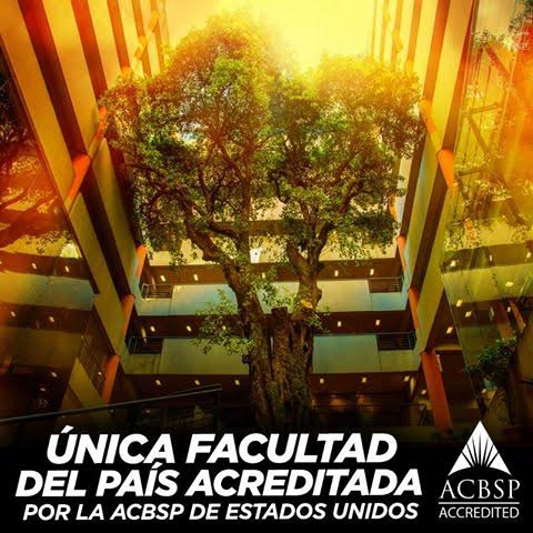 Única Facultad del país acreditada por la ACBSP de Estados Unidos